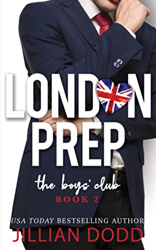The Boys' Club (London Prep, Band 2)
