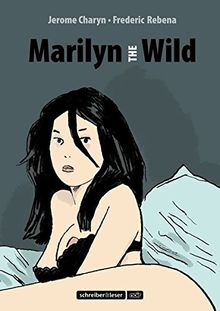 Marilyn the Wild (s&l noir)