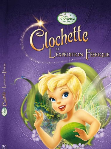 Clochette et l'expédition féerique