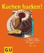 Kuchen backen von Annette Wolter | Buch | Zustand gut