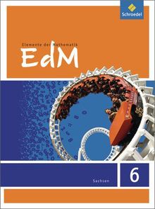 Elemente der Mathematik SI - Ausgabe 2012 für Sachsen: Schülerband 6: Sekundarstufe 1 - Ausgabe 2012