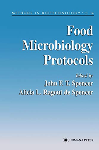 Food Microbiology Protocols (Methods in Biotechnology, 14, Band 14)