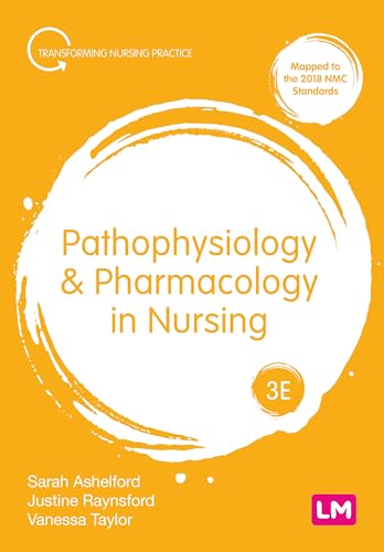 Pathophysiology and Pharmacology in Nursing (Transforming Nursing Practice)