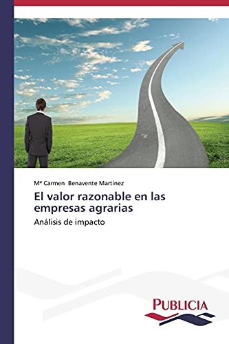 El valor razonable en las empresas agrarias: Análisis de impacto