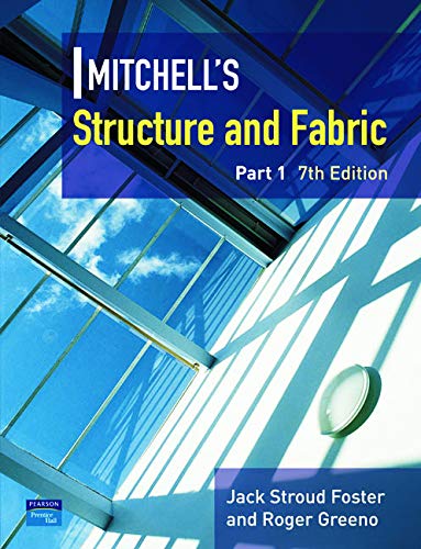 Mitchell's Structure & Fabric Part 1 (Mitchell's Building Series)