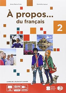 A propos 2. Livre de l'élève et cahier-Livre actif. Volume unico. Per la Scuola media von Crimi, A. M. | Buch | Zustand akzeptabel