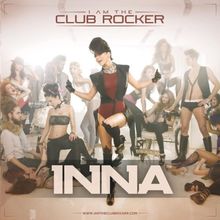 I am the Club Rocker de Inna | CD | état bon