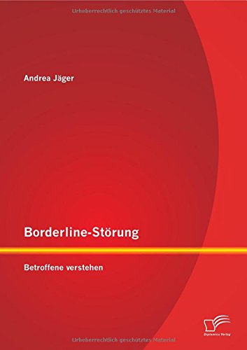 Borderline-Störung: Betroffene verstehen