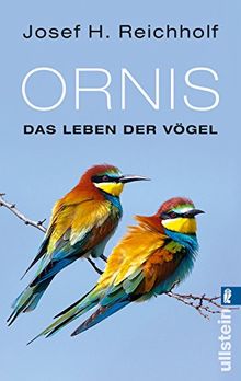 Ornis: Das Leben der Vögel