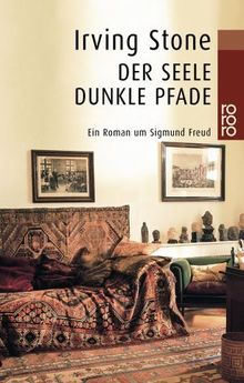 Der Seele dunkle Pfade: Ein Roman um Sigmund Freud von Stone, Irving | Buch | Zustand gut