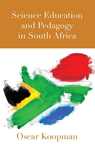 Science Education and Pedagogy in South Africa (Complicated Conversation / A Book Series of Curriculum Studies, Band 51)