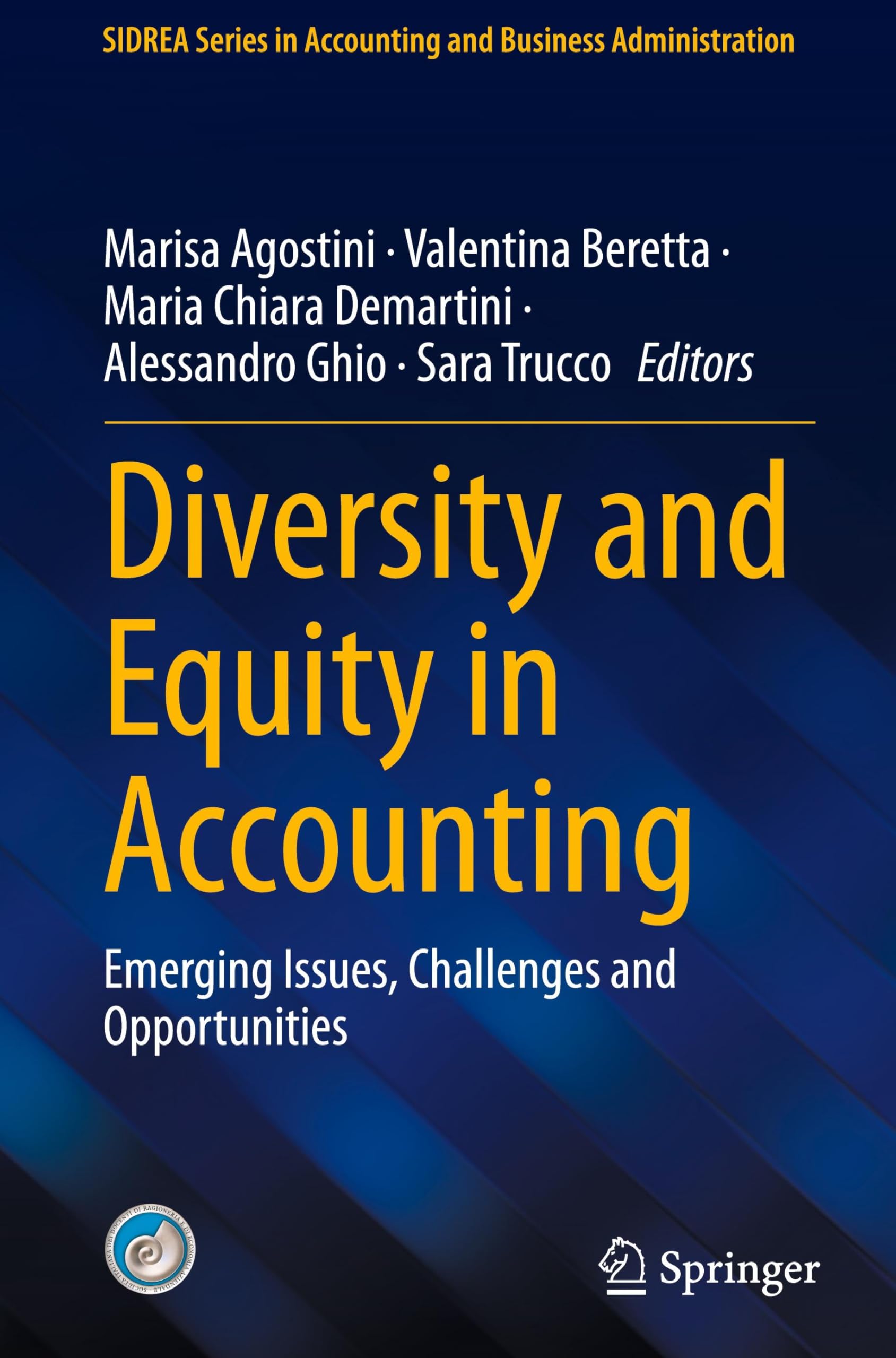 Diversity and Equity in Accounting: Emerging Issues, Challenges and Opportunities (SIDREA Series in Accounting and Business Administration)