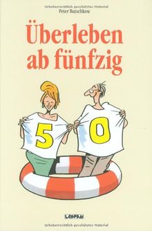 Überleben ab fünfzig