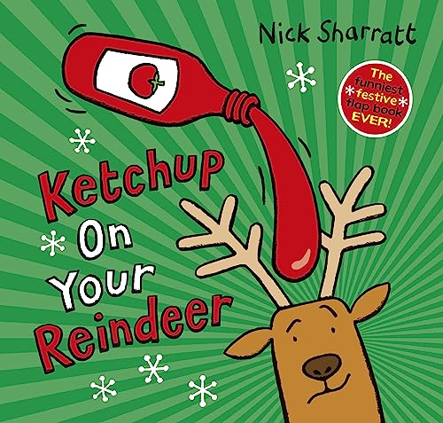 Ketchup on Your Reindeer