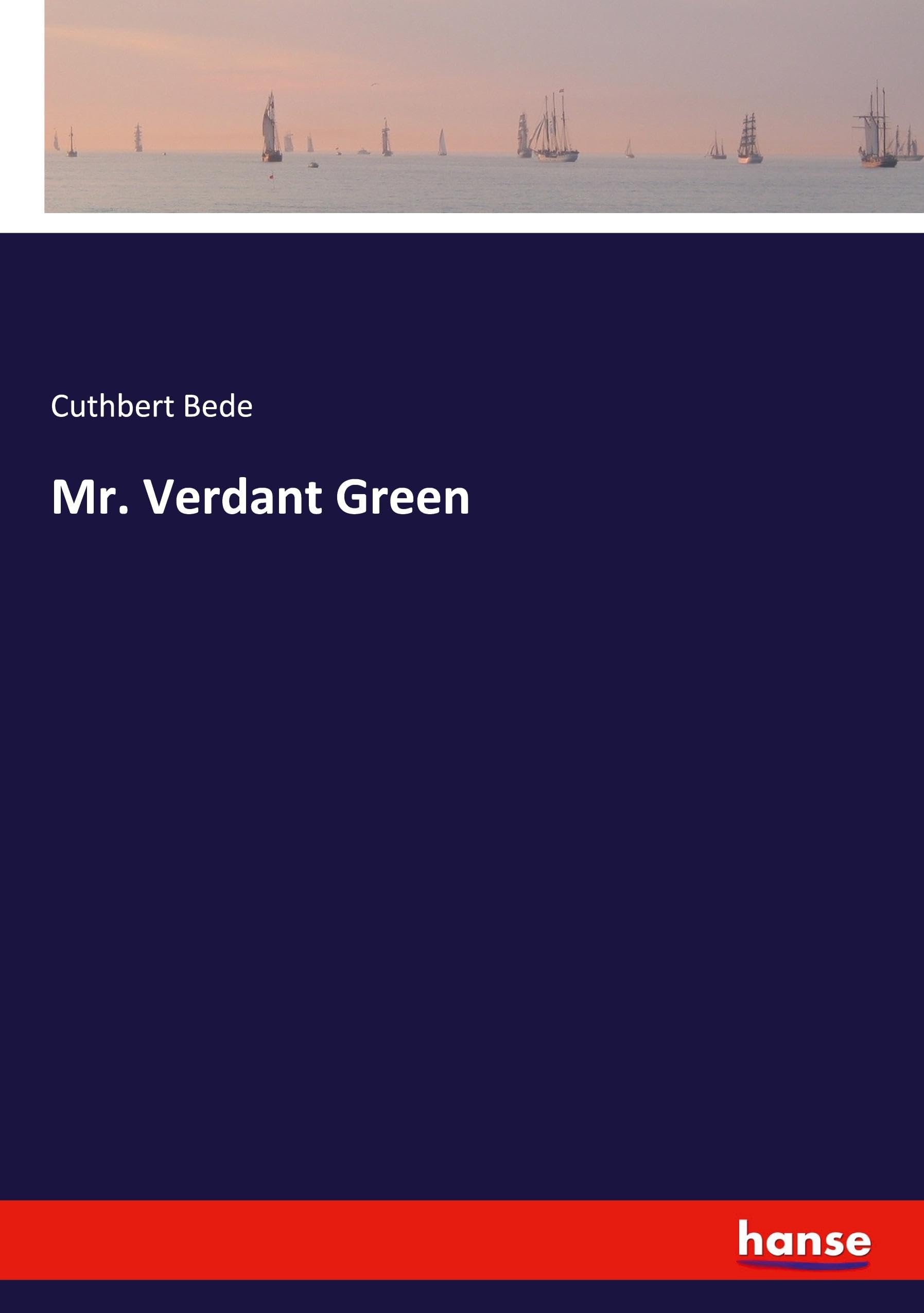 Mr. Verdant Green: DE