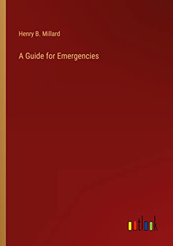 A Guide for Emergencies
