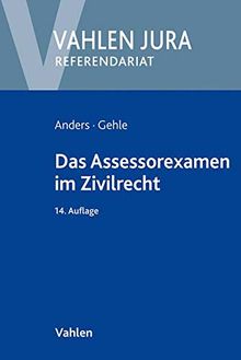 Das Assessorexamen im Zivilrecht