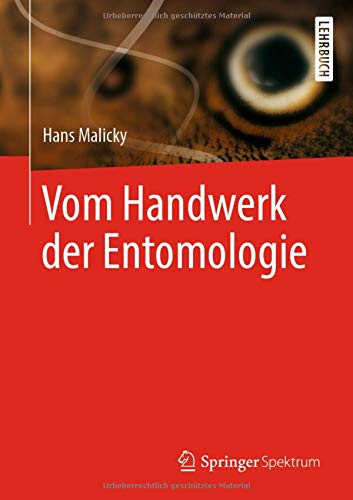 Vom Handwerk der Entomologie