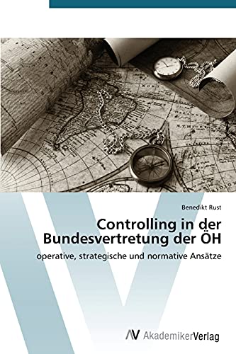 Controlling in der Bundesvertretung der ÖH: operative, strategische und normative Ansätze