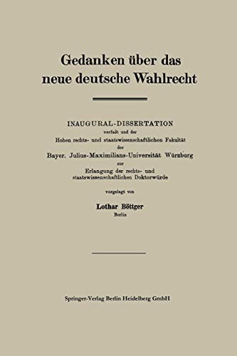 Gedanken über das neue Deutsche Wahlrecht