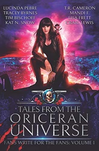 Tales from the Oriceran Universe: Fans Write For The Fans: Volume 1 (Oriceran Fans Write For the Fans, Band 1)