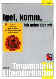 Igel, komm, ich nehm dich mit, Literaturblätter