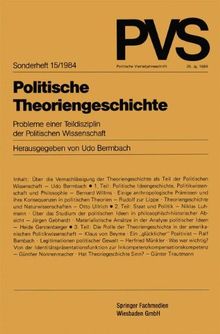 Politische Theoriengeschichte: Probleme Einer Teildisziplin Der Politischen Wissenschaft (Politische Vierteljahresschrift Sonderhefte)