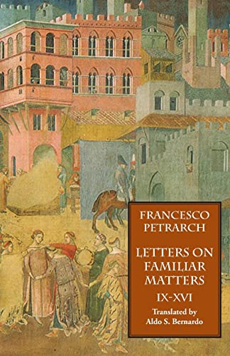 Letters on Familiar Matters (Rerum familiarium libri), Volume 2
