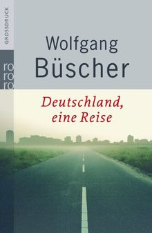 Deutschland, eine Reise : Großdruck