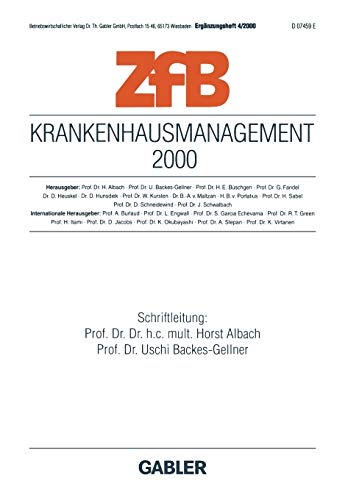 Krankenhausmanagement 2000 (ZfB Special Issue, 4, Band 4)