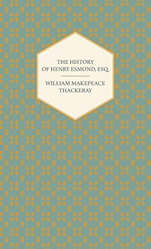 The History of Henry Esmond, Esq.