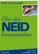 Über den Neid hinauswachsen