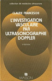 L'Investigation vasculaire par ultrasonographie Doppler