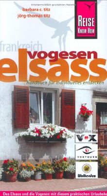 Elsass, Vogesen. Reisehandbuch