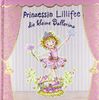 Prinzessin Lillifee, die kleine Ballerina