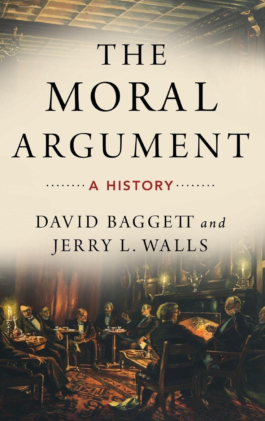 The Moral Argument: A History