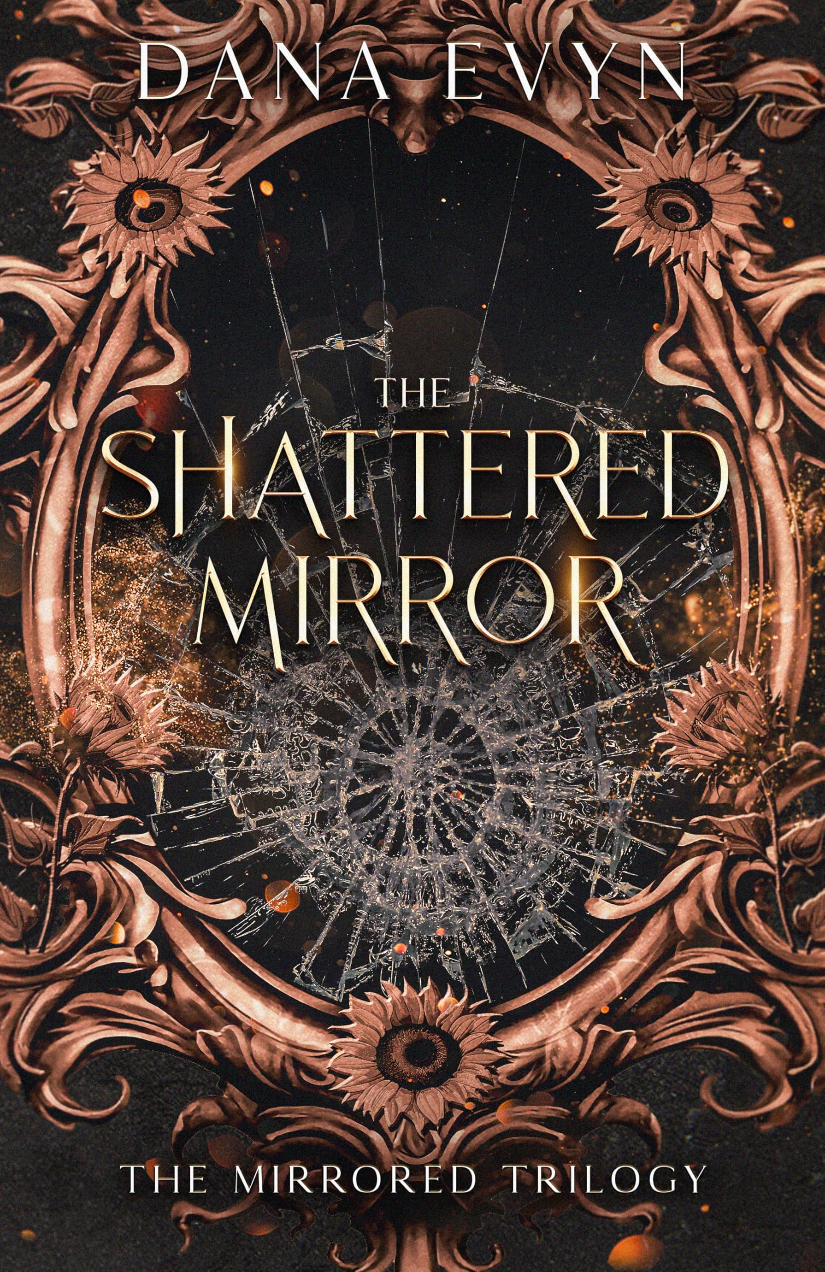 The Shattered Mirror (The Mirrored Trilogy, 3)