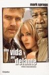 Una vida por delante / An Unfinished Life: Vidas Inacabadas (Ficcion)