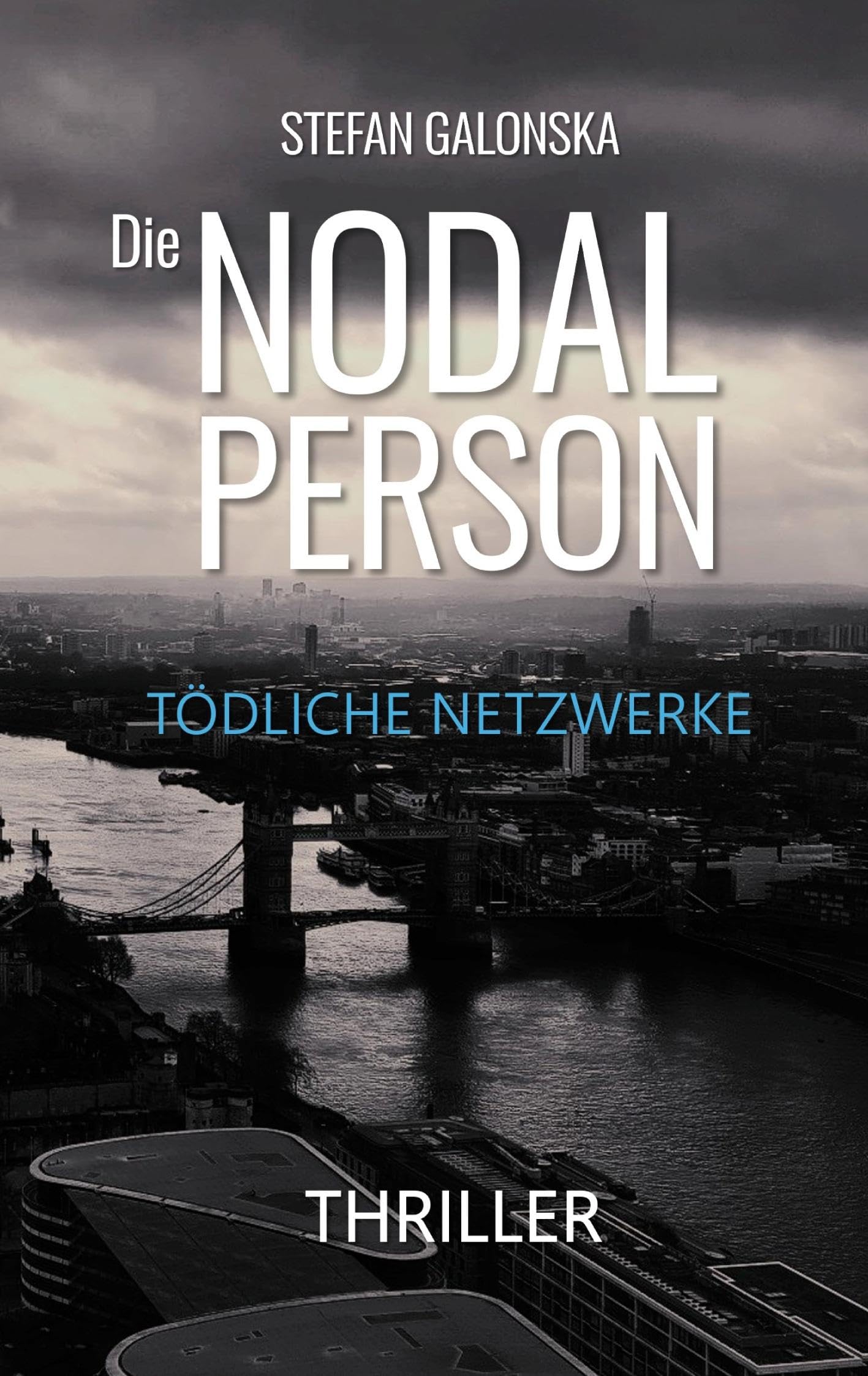 Die Nodal Person: Tödliche Netzwerke