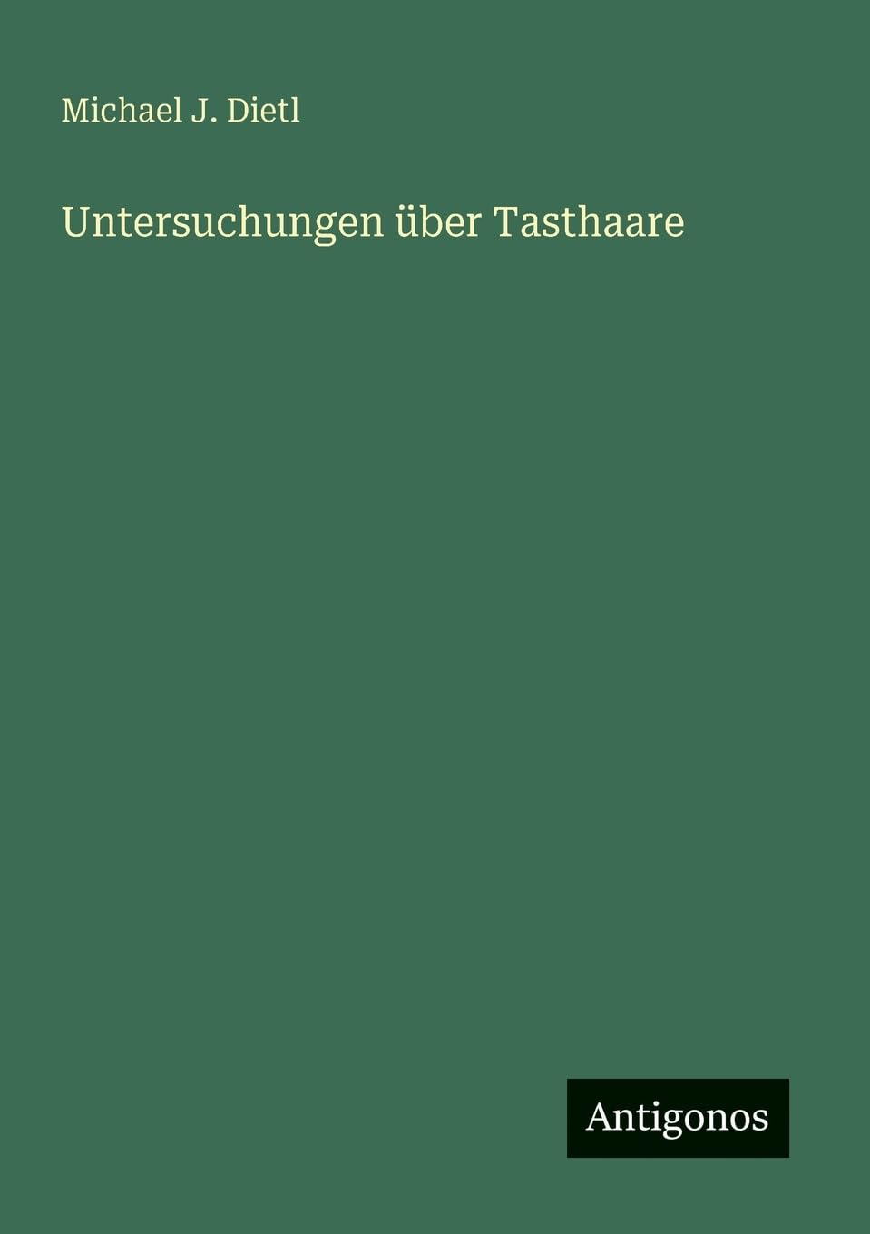 Untersuchungen über Tasthaare