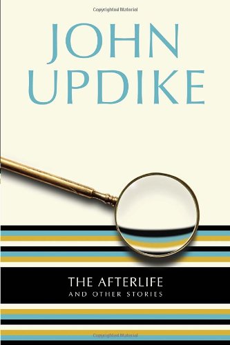 The Afterlife: And Other Stories
