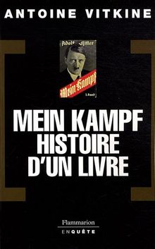 Mein kampf, histoire d'un livre