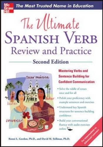 Ultimate Spanish Verb Review and Practice (Ultimate Review and Practice)