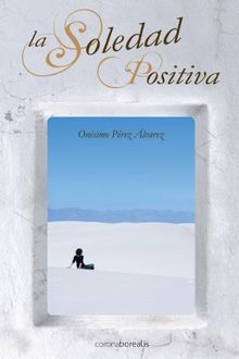 La soledad positiva (Ecologia Mental)