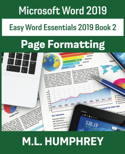 Word 2019 Page Formatting (Easy Word Essentials 2019, Band 2)