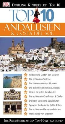 Top 10 Andalusien & Costa del Sol