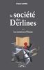 La société des Derlines. Vol. 2. Les tentations d'Etienne