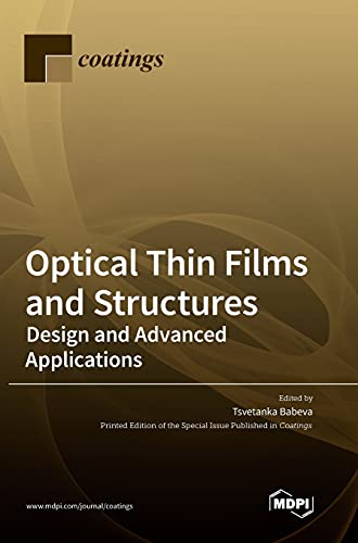 Optical Thin Films and Structures: Design and Advanced Applications