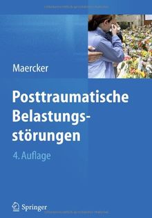 Posttraumatische Belastungsstörungen