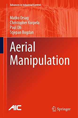 Aerial Manipulation (Advances in Industrial Control)